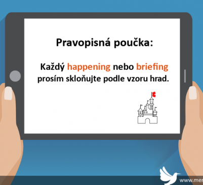 Happening / briefing / mítink — co je správně?