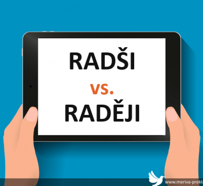 Radši/raději — co je správně?